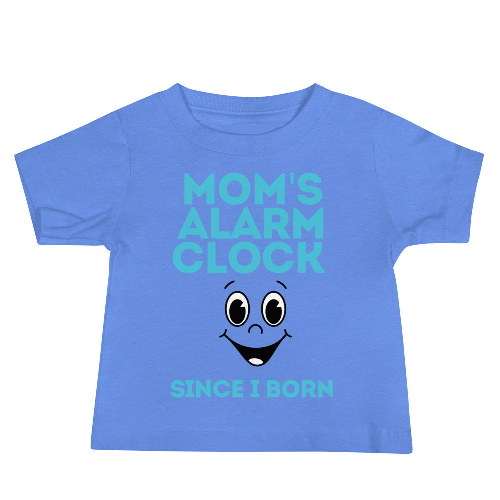 100% Cotton Baby T-Shirt with "Mom's Alarm Clock" Design